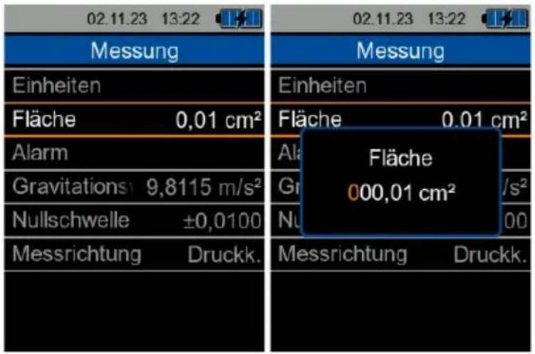 02.11.23 13:22 Messung Einheiten Fläche 0,01 cm² Alarm Gravitations 9,8115 m/s² Nullschwelle ±0,0100 Messrichtung Druckk. Messung Einheiten Fläche 0,01 cm² Ala Gl Nu Fläche 000,01 cm² /s² 00 Messrichtung Druckk.