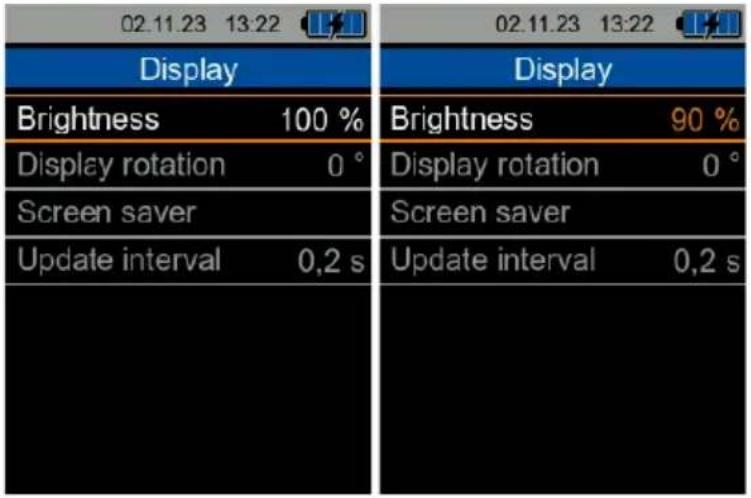 02.11.23 13:22 Display Brightness 100 % Display rotation 0 ° Screen saver Update interval 0,2 s Display Brightness 90 % Display rotation 0 ° Screen saver Update interval 0,2 s