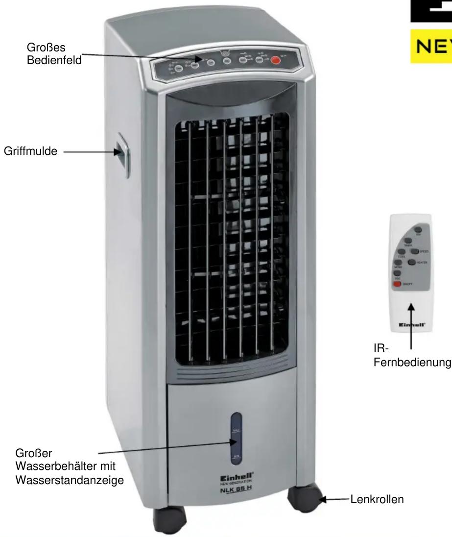 Großes Bedienfeld Griffmulde Großer Wasserbehälter mit Wasserstandanzeige Einhell® NEW GENERATION NLK 65 H Lenkrollen IR-Fernbedienung