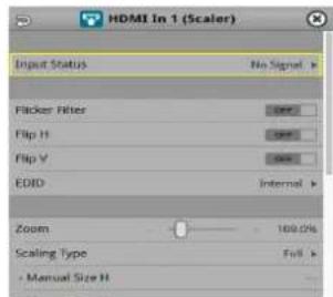 HDMI In 1 (Scaler) Input Status No Signal Flicker Filter Save Flip H Save Flip V Save EDID Internal Zoom 100.0% Scaling Type Full - Manual Size H