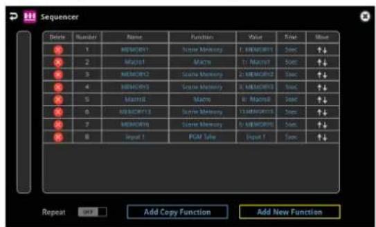 Sequencer Delete Number Name Function Value asset Miss 1 MEMOBY1 Serve Memory 1, MEMOBY1 Sitec ↑↓ 2 Mayby1 Matrix Tr.Matrix Sitec ↑↓ 3 MEMOBY2 Serve Memory 2, MEMOBY2 Sitec ↑↓ 4 MEMOBY3 Serve Memory 3, MEMOBY3 Sitec ↑↓ 5 Matrix Matrix In.Matrix Sitec ↑↓ 6 ABMOMBY3 Serve Memory 4,Sidec,Matrix Sitec ↑↓ 7 MEMOBY4 Serve Memory 5, MEMOBY4 Sitec ↑↓ 8 Xiapet 1 PCM Take Xiapet 1 Sitec ↑↓ Repeat Cancel Add Copy Function Add New Function