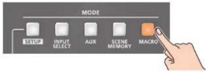 MODE SETUP INPUT SELECT AUX SCENE MEMORY MACRO