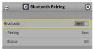Bluetooth Pairing Bluetooth - Pairing - Status OFF Exec Off