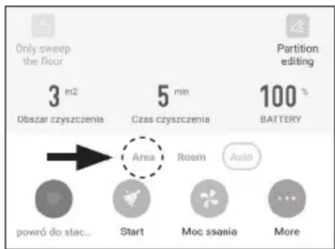 Only sweep the floor 3 m2 Obszar czyszczenia 5 min Czas czyszczenia 100 % BATTERY Partition editing Area Room Auto powró do stac... Start Moc sania More