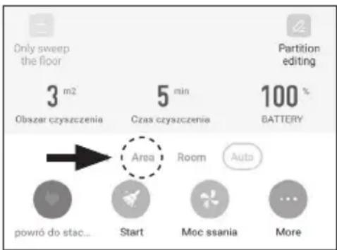 Only sweep the floor 3 m2 Obszar czyszczenia 5 min Czas czyszczenia 100 % BATTERY Partition editing Area Room Auto powró do stac... Start Moc ssania More