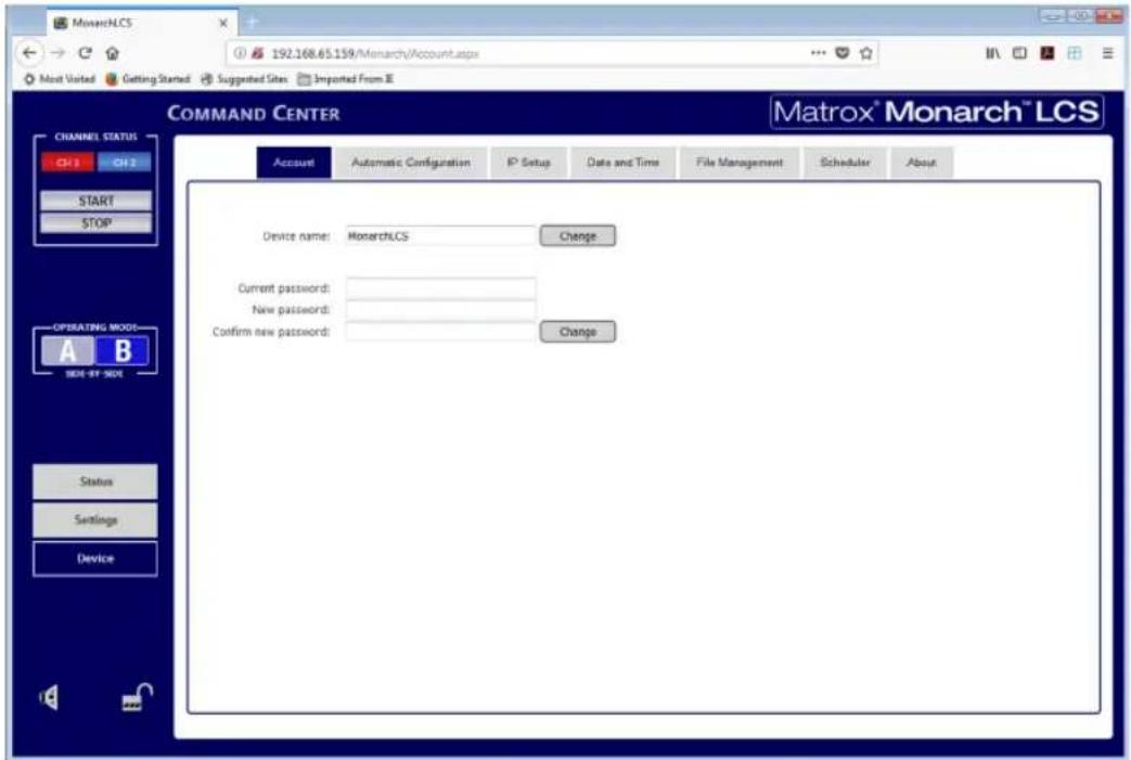 MonarchLCS 192.168.65.159/Monarch/Account.aspx Most Visited Getting Started Suggested Sites Imported From IE COMMAND CENTER Channea Status CH3 CH2 START STOP Device name: MonarchLCS Change Current password: New password: Confirm new password: Change OPERATING MODE: A B SODI-IF-SODI Status Settings Device Matrox® Monarch™ LCS