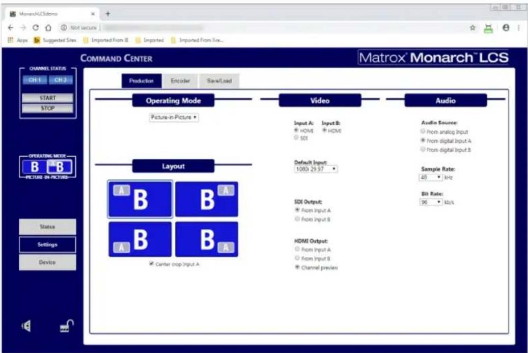 Command Center Matrix Monarch LCS CHANNEL STATUS CH 1 CH 2 START STOP Operating Mode Picture-in-Picture Video Input A: HMI Input B: HDMI SDI Audio Source: From analog Input From digital Input A From digital Input B Default Input: 1000x 29.97 Sample Rate: 45 kHz Layout A B B A SDI Output: From Input A From Input B HDMI Output: From Input A From Input B Channel preview Status Settings Device Center crop Input A