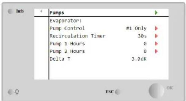 Info 4 Pumps Evaporator: Pump Control #1 Only Recirculation Timer 30s Pump 1 Hours 0 Pump 2 Hours 0 Delta T 3.0dK