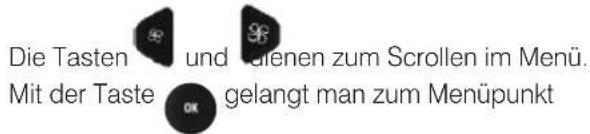Die Tasten und Informationen zum Scrollen im Menü. Mit der Taste gelangt man zum Menüpunkt