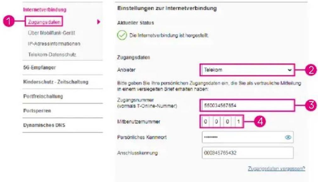 Internetverbindung Zugangsdalen Über Mobilfunk-Gerät IP-Adressinformationen Telekom-Datenschutz 5G-Empfanger Kinderschutz - Zeitschaltung Portfreischaltung Portsperren Dynamisches DNS Einstellungen zur Internetverbindung Aktueller Status ✓ Die Internetverbindung ist hergestellt. Zugangsdaten Anxeter Telekom Bitte geben Sie Ihre persönlichen Zugangsdaten ein, die Sie als vertrauliche Mitteilung in einem versiegelten Brief erhalten haben: Zugangsnummer (vomals T-Online-Nummer) 550034587654 Mitbenutzernummer 0 0 0 1 Persönliches Kernwort .......... Anschlusskennung 000345765432 Zugangsdaten vergessen?