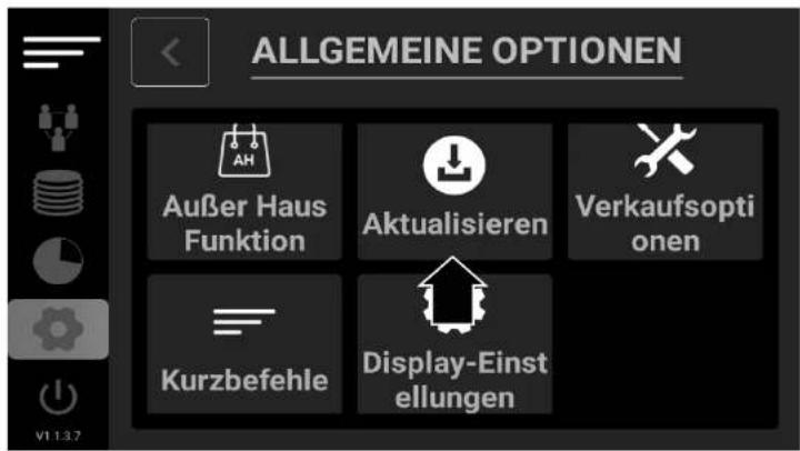 ALLGEMEINE OPTIONEN Außer Haus Funktion Aktualisieren Verkaufsopti onen Kurzbefehle Display-Einst ellungen