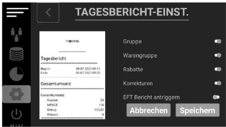 TAGESBERICHT-EINST. TAGESBERICHT Beginn 05-07-2023 09:14 Ende 05-07-2023 09:20 Gesamtumsatz Gesamtumsatz Kunden 24 MENGE 118 Betrag 555,05 Retourz -4 Gruppe Warengruppe Rabatte Korrekturen EFT Bericht antriggern Abbrechen Speichern