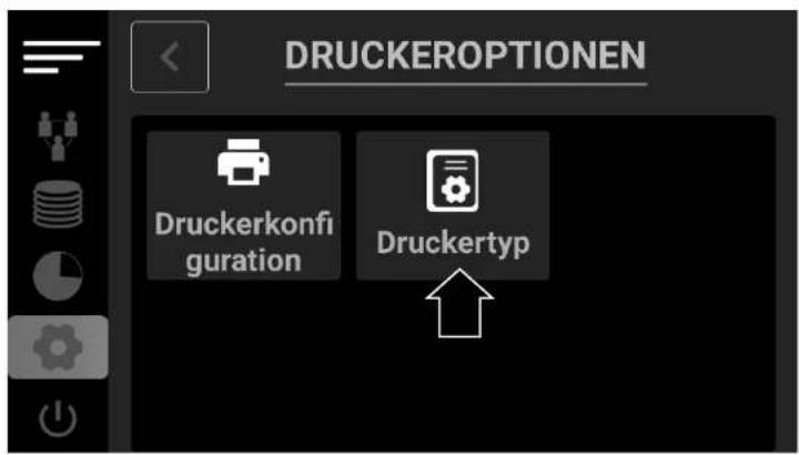DRUCKEROPTIONEN Druckerkonfiguration Druckertyp