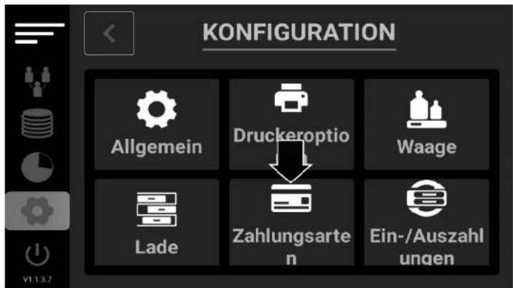 KONFIGURATION Allgemein Druckeroptio Waage Lade Zahlungsarten Ein-/Auszahlungen