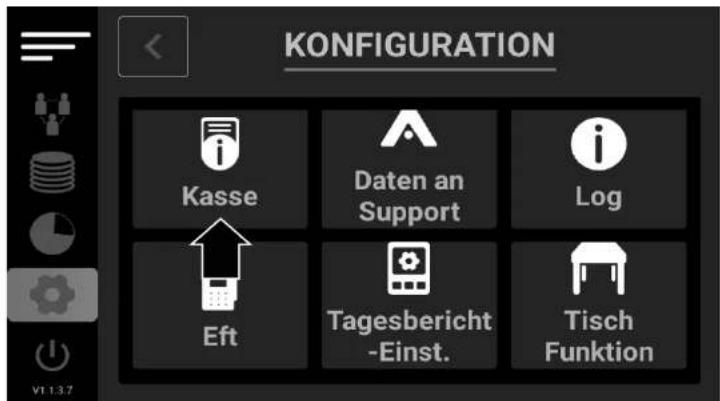 KONFIGURATION Kasse Daten an Support Log Eft Tagesbericht -Einst. Tisch Funktion