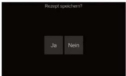 Rezept speichern? Ja Nein