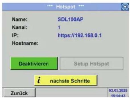 Name: SDL100AP Kanal: 1 IP: https://192.168.0.1 Hostname: Deaktivieren Setup Hotspot i nächste Schritte Zurück 03.01.2025 15:54:43