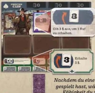 PREFTON CLIN Gib 3 $ aus, um 1 Ruf zu erhalten. 3 Erhalte 3 $. Nachdem du eine gespielt hast, wä Fähigkeit du a