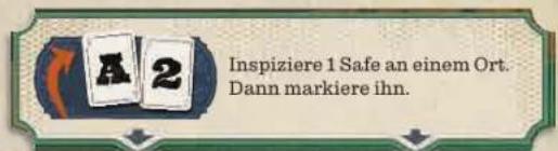 A 2 Inspiziere 1 Safe an einem Ort. Dann markiere ihn.
