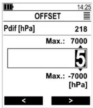 14:25 OFFSET Pdif [hPa] 218 Max.: 7000 5 Max.: -7000 [hPa] < >