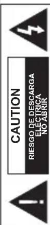 CAUTION RIESGO DE DESCARGA ELECTRICA NO ABRIR
