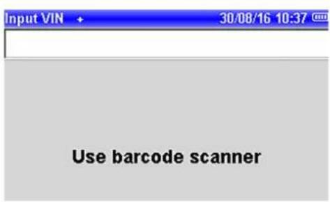Input VIN + 30/08/16 10:37 Use barcode scanner