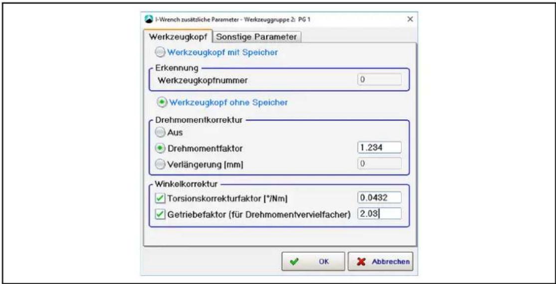 I-Wrench zusätzliche Parameter - Werkzeuggruppe 2: PG 1 Werkzeugkopf Sonstige Parameter Werkzeugkopf mit Speicher Erkennung Werkzeugkopfnummer 0 Werkzeugkopf ohne Speicher Drehmomentkorrektur Aus Drehmomentfaktor 1.234 Verlängerung [mm] 0 Winkelkorrektur Torsionskorrekturfaktor [°/Nm] 0.0432 Getriebefaktor (für Drehmomentvervielfacher) 2.03 OK Abbrevchen