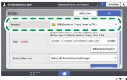 Geräteadministrator Abgemäß Erträge-Administrativer ? Abwerten Abbrechen OK Ordner: Protocol: SMB (Senden an Freiweg, Ordner auf PC) Pfad +Orferd [Netwerk durchsuchen] z. Asaw. d. Freiweg, Ordn. drück. Example: 10Computer name:Shared folder name <0/256> Netwerk durchsuchen OrdnerauthentInfo Gärche wie Administratoreninstellungen 28 Sep 2010 DZC134