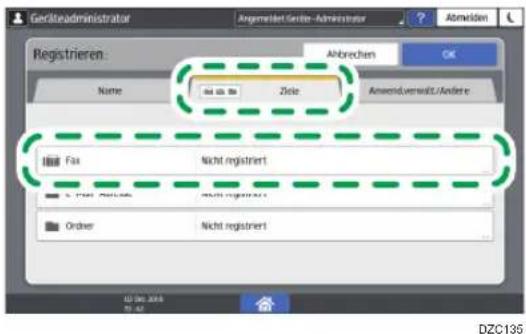Geräteadministrator Ängereidert Geräte-Administrator Abmelden Registrieren: Name Au und Be Ziele Anwendungswitz/Andere Fax Nicht registriert A. 1987 Nicht registriert Order Nicht registriert DZC135