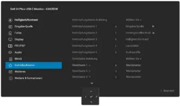 Dell 34 Plus USB-C Monitor - $34250W Helligkeit/Kontrost Eingabe-Quelle Farbe Display PIP/PIP Audio Mend Individuals Weitere Weitere Informationen Verhöpfungstaste Anleitung Verhöpfungstaste 1 Verhöpfungstaste 2 Verhöpfungstaste 3 Verhöpfungstaste 4 Verhöpfungstaste 5 Gesichtaste Anleitung Gesichtaste 1 Gesichtaste 2 Gesichtaste 3 Wahlen Sie 4 Eingabe-Quelle Viegungssträte Mod. Helligen-Kontrost Laufnahme Audiography Wahlen Sie 5 Meridianster Meridianster Meridianster