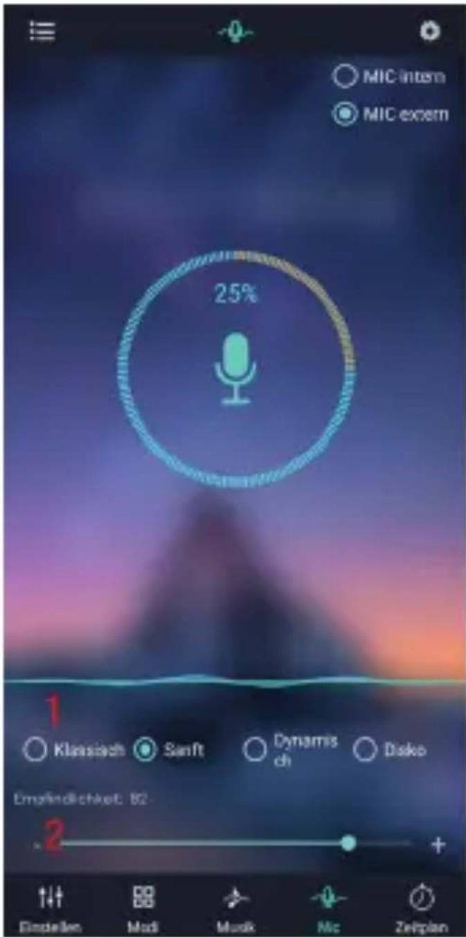 MIC intern MIC extern 25% 1 Klassisch Sanft Dynamisch Disko Empfindlichkeit: 82 2 Einstellen Mali Musk Mic Zeitplan