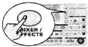 MIXER / EFFECTS