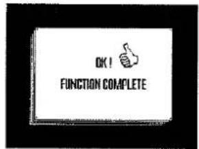 OK! FUNCTION COMPLETE