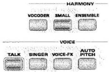 HARMONY VOCODER SMALL ENSEMBLE VOICE TALK SINGER VOICE-FX AUTO PITCH