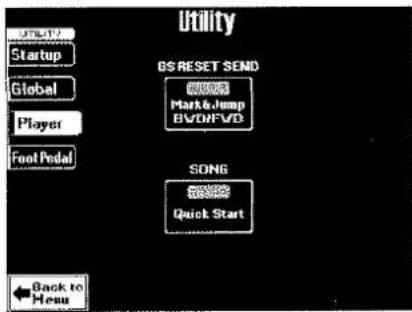 Utility Startup Global Player Foot Pedal GS RESET SEND MS Mark & Jump BWO/FVD SONG SONG Quick Start Back to Hear