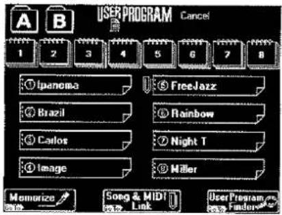USER PROGRAM Cancel 1 2 3 4 5 6 7 8 ① Ipanema Free Jazz ② Brazil Rainbow ③ Carlos Night T ④ Image Miller Memorize Song & MIDI User Program Link Fader