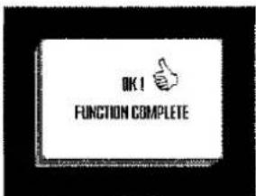 OK! FUNCTION COMPLETE
