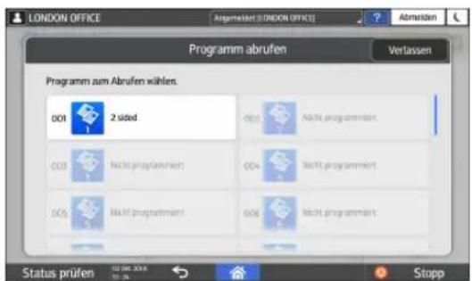LONDON OFFICE Abgmaßert LONDON OFFICE Abmeiden Programm abrufen Verlassen Programm zum Abrufen wählen. 001 2 sided 002 Aktiv programmiert 003 Nicht programmiert 004 Nicht programmiert 005 Aktiv programmiert 006 Nicht programmiert Status prüfen Stopp