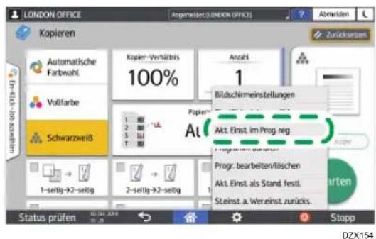 LONDON OFFICE Kopieren Automatische Farbwahl Vollfarbe Schwarzweiß 100% Anzahl 1 Bildschrärmeinstellungen Papier At Akt. Einst. im Prog. reg. Progr. bearbeitervlüsschen Akt. Einst. als Stand fest. Steinst. a. Vereinst. zurücks. Status prüfen Stopp DZX154
