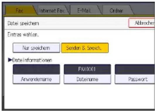 Fax Internet Fax E-Mail Order Datei speichem Abbrecher Eintrags wahlen. Nur speichem Senden & Speich. ►Date Informationen FAX0001 Anwendename Dateiname Password