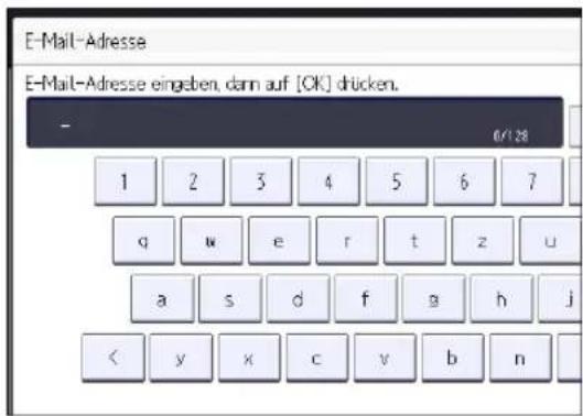 E-Mail-Adresse E-Mail-Adresse eingesben, dann auf [OK] drücken. - 0/1/28 1 2 3 4 5 6 7 q w e r t z u a s d f g h j < y x c v b n