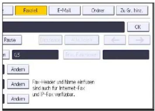 Faxiel E-Mail Ordner Zu Gr. hinz. OK Pause G3 Andem Andem Fax-Header und Name einfügen sind auch für Internet-Fax und IP-Fax verfügbar. Andem