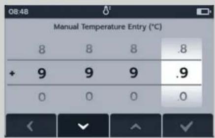 08:48 Manual Temperature Entry (°C) 8 8 8 .8 + 9 9 9 .9 0 0 0 .0