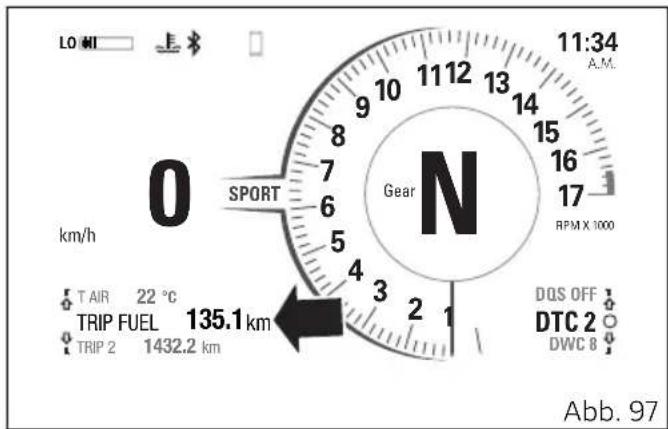 LO-WI 11:34 A.M. 0 km/h SPORT Gear N RPM X 1000 T AIR 22 °C TRIP FUEL 135.1 km TRIP 2 1432.2 km DQS OFF DTC 2 DWC 8 Abb. 97