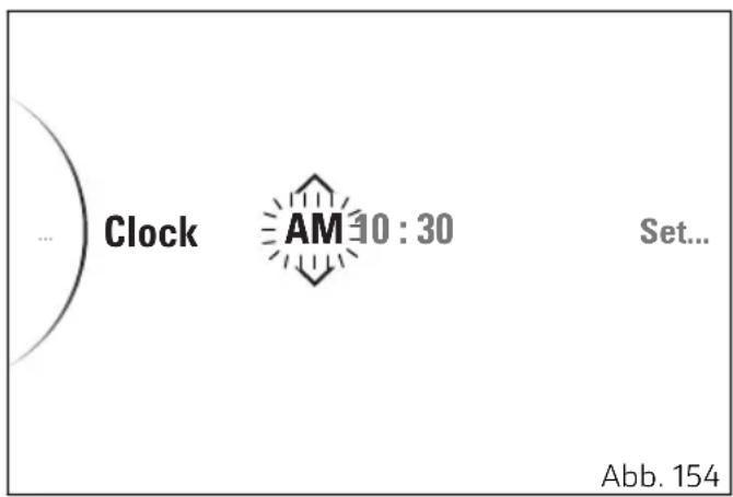 Clock AM 10:30 Set... Abb. 154