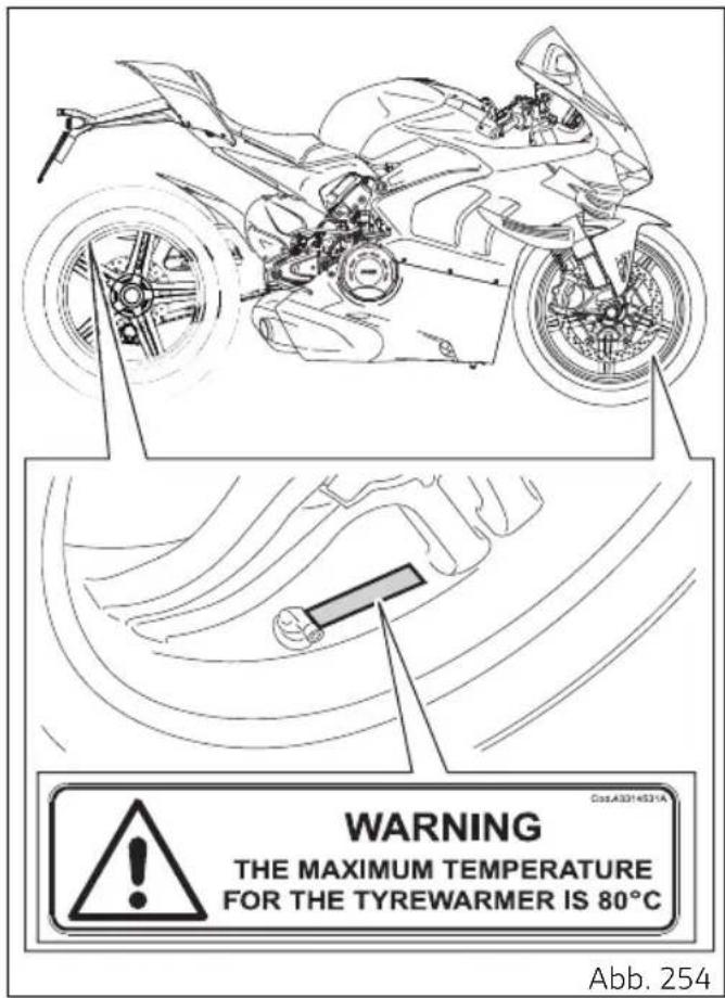 WARNING THE MAXIMUM TEMPERATURE FOR THE TYREWARMER IS 80°C Abb. 254