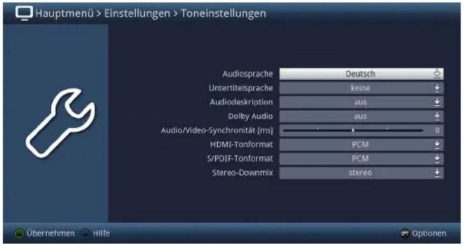 Hauptmenü > Einstellungen > Toneinstellungen Audiosprache Deutsch Untertiteisprache keine Audiodeskription aus Dolby Audio aus Audio/Video-Synchronität [ms] 0 HDMI-Tonformat PCM S/PDIF-Tonformat PCM Stereo-Downmix stereo Übernehmen Hilfe Optionen