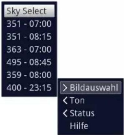 Sky Select 351 - 07:00 351 - 08:15 363 - 07:00 495 - 08:45 359 - 08:00 400 - 23:15 >Bildauswahl