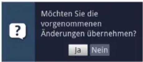 Möchten Sie die vorgenommenen Änderungen übernehmen? Ja Nein