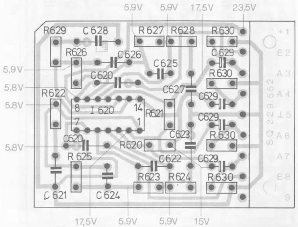 5,9V 5,9V 17,5V 23,5V R629 C628 R627 R628 R630 R626 C626 C625 C629 C620 C627 C629 R622 I 620 14 R621 C629 7 1 R620 C623 R630 C620 R625 C629 C621 C624 R623 R624 R630 17,5V 5,9V 5,9V 15V +1 E2 A3 A4 L5 A6 A7 E8 9